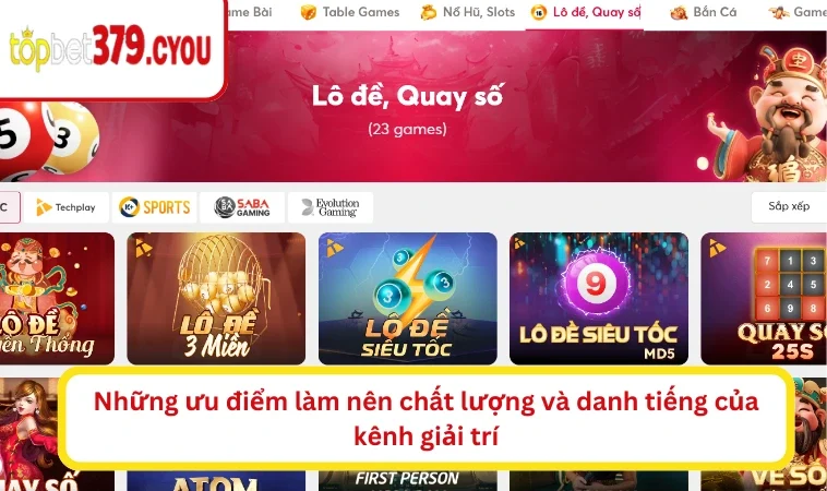 Những ưu điểm làm nên chất lượng và danh tiếng của kênh giải trí