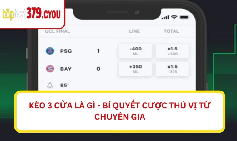 Kèo 3 cửa là gì